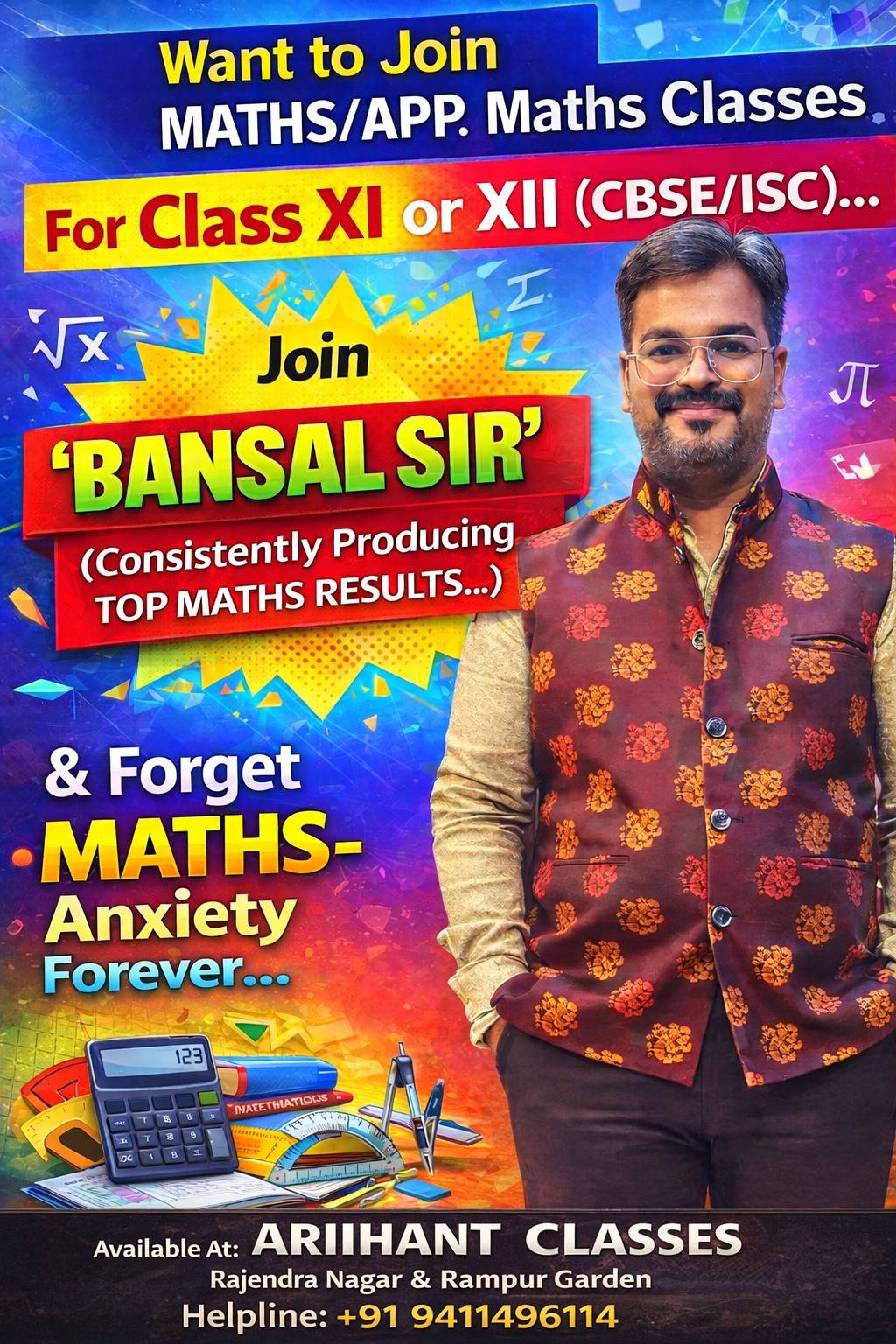 R K Bansal, Director of Ariihant Classes